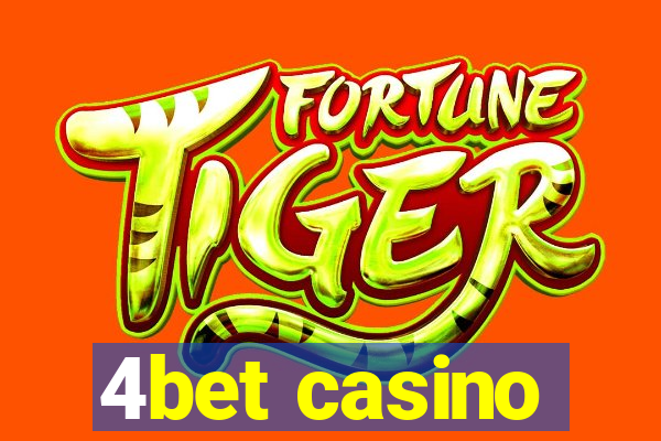 4bet casino